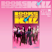 Looks Can Kill [5th EP] [GIRL HERO Ver.]