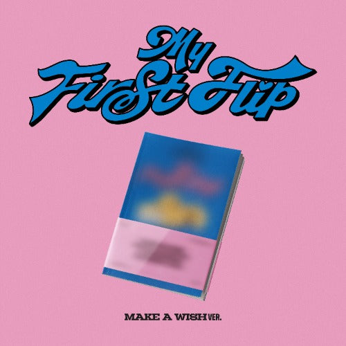My First Flip [3rd Mini]