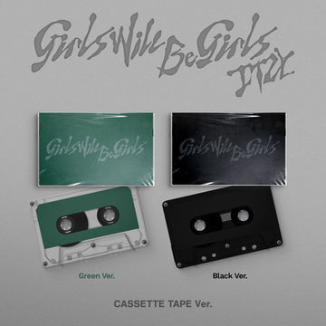 Girls Will Be Girls [Cassette Tape Ver.]