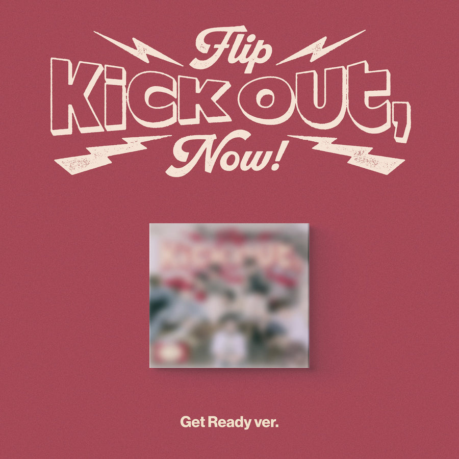 Kick Out, Flip Now! [2nd Mini] [Digipack ver.]