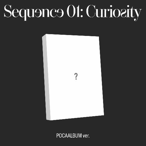 Sequence 01: Curiosity [1st Mini] [POCAALBUM Ver.]