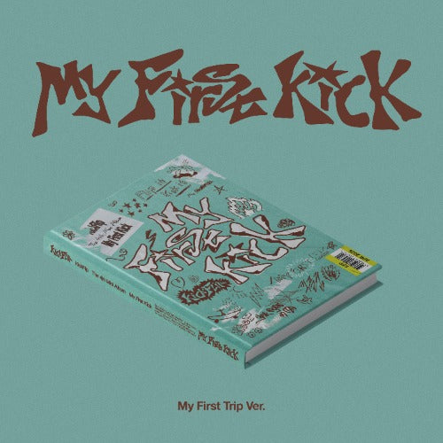 My First Kick [4th Mini] [My First Trip Ver.]